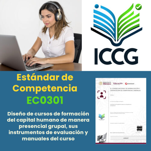 EC0301 - Diseño de cursos de formación del capital humano de manera presencial grupal, sus instrumentos de evaluación y manuales del curso